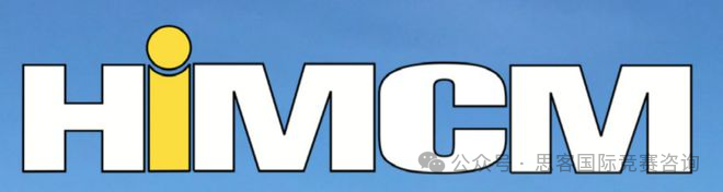 2024年新赛季HiMCM竞赛参赛流程!附HiMCM竞赛全国组队辅导信息 2024年新赛季HiMCM竞赛参赛流程!附HiMCM竞赛全国组队辅导信息